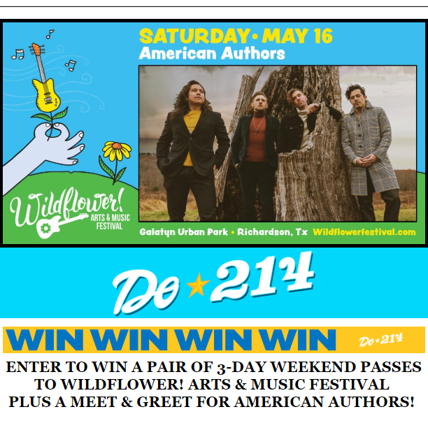 DO 214 GIVEAWAY American Authors Wildflower! Arts & Music Festival