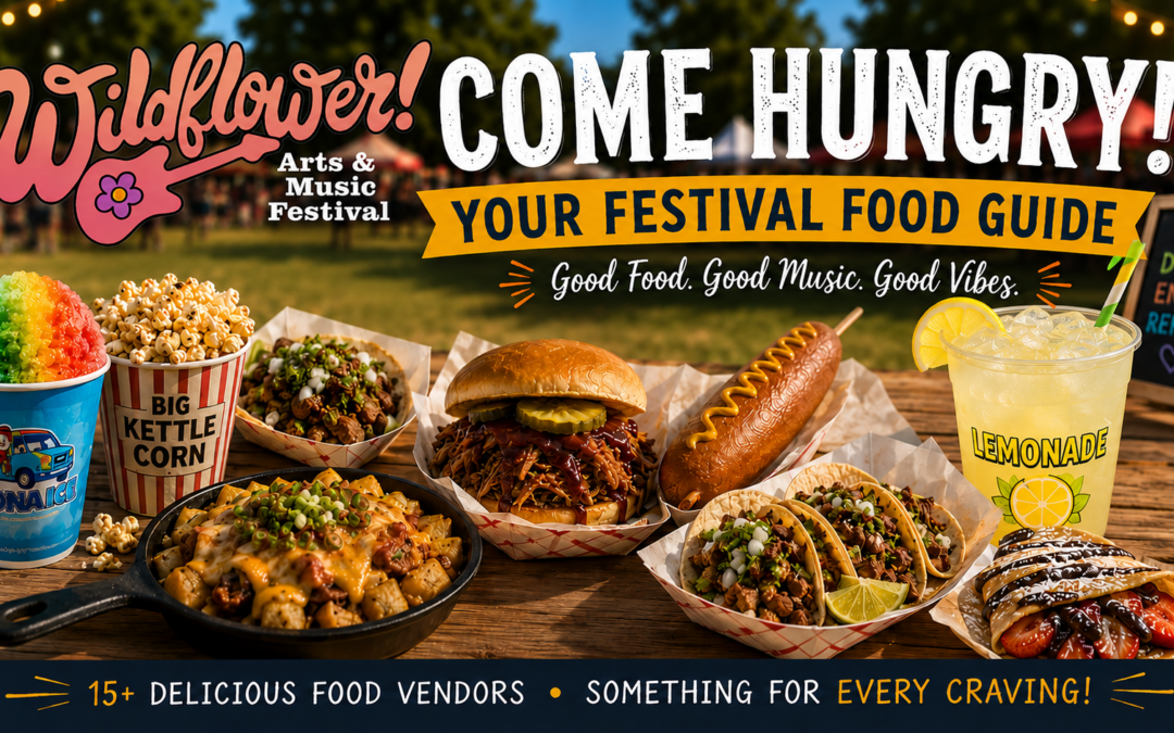 WILDFLOWER! FOODIE GUIDE TO FESTIVAL WEEKEND